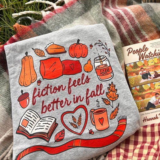Fiction Feels Better in Fall Printed T-Shirt