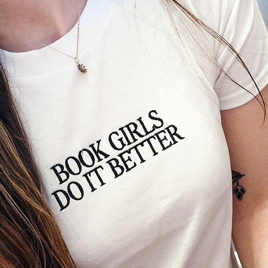 Book Girls Do It Better T-Shirt